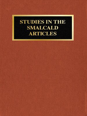 cover image of Studies In the Smalcald Articles